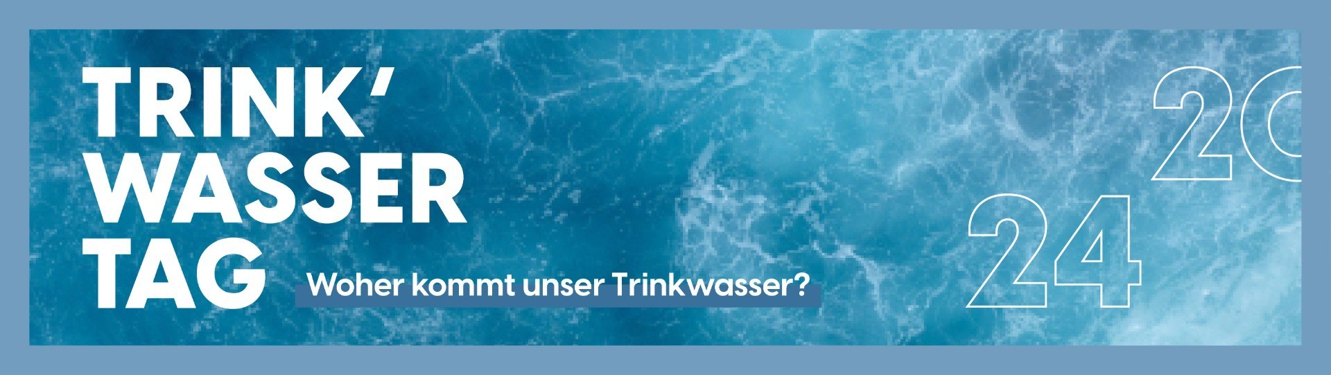 GDA_Trinkwassertag-2024_Web-Banner.jpg