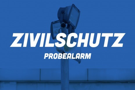 Probealarm-Zivilschutz