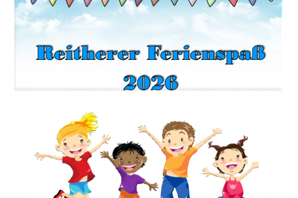Reitherer Ferienspaß 2026